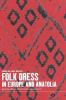 Folk_dress_in_Europe_and_Anatolia