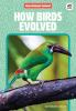 How_birds_evolved