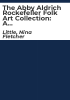The_Abby_Aldrich_Rockefeller_Folk_Art_Collection
