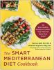 The_Smart_Mediterranean_Diet_Cookbook__101_Brain-Healthy_Recipes_to_Protect_Your_Mind_and_Boost_Your_Mood