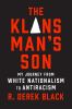 The_Klansman_s_Son__My_Journey_from_White_Nationalism_to_Antiracism__A_Memoir