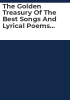 The_Golden_treasury_of_the_best_songs_and_lyrical_poems_in_the_English_language