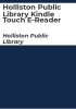 Holliston_Public_Library_Kindle_Touch_E-Reader