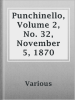 Punchinello__Volume_2__No__32___November_5__1870