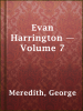 Evan_Harrington_____Volume_7
