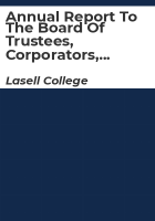 Annual_report_to_the_Board_of_Trustees__Corporators__Board_of_Overseers_of_Lasell_College