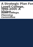 A_strategic_plan_for_Lasell_College__1996-2001